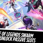 league of legends swarm how to unlock passive slots​