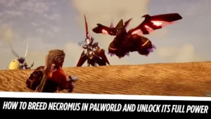 How to Breed Necromus in Palworld and Unlock Its Full Power