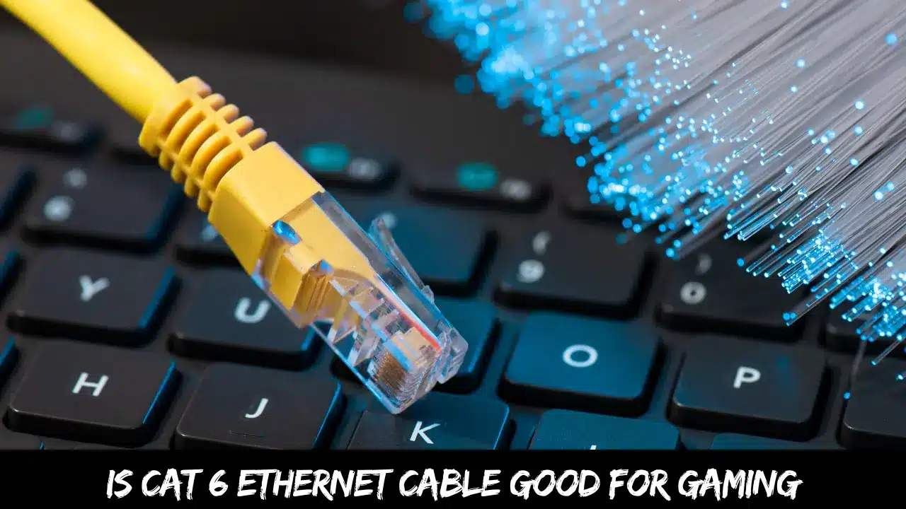 is cat 6 ethernet cable good for gaming