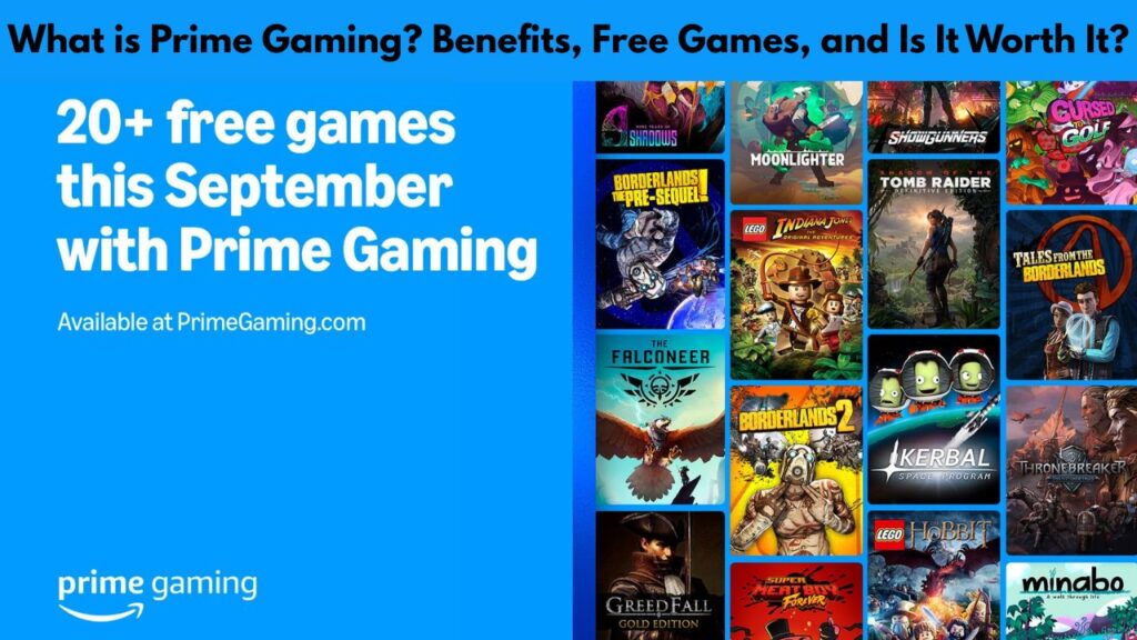 What is Prime Gaming? Benefits, Free Games, and Is It Worth It?